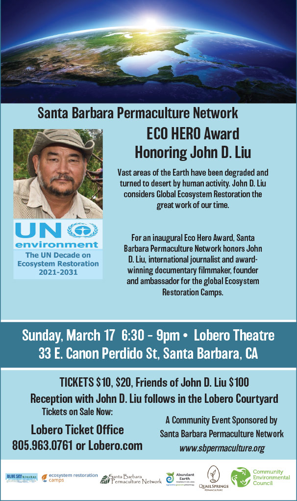 Santa Barbara Permaculture Network Eco Hero Award Honoring John D. Liu
